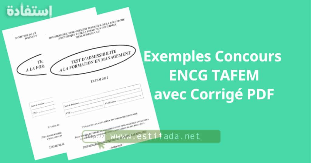 Exemples Concours ENCG TAFEM