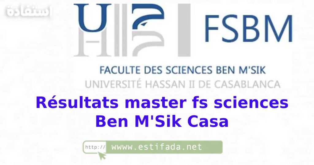 Résultats master fs sciences Ben M'Sik Casa